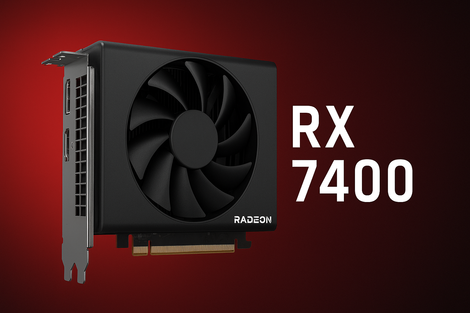AMD Radeon RX 7400 Tanıtıldı: Bütçe Dostu Ekran Kartı